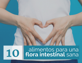 10 alimentos para una flora intestinal sana