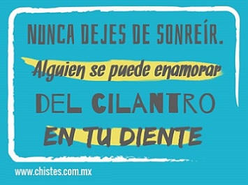 nunca dejes de sonre�r